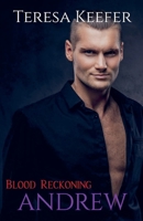 Andrew (Blood Reckoning) B0H8QQ5Z2C Book Cover