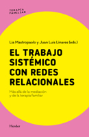 El Trabajo Sistemico Con Redes Relacionales 8425453682 Book Cover