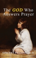 The God Who Answers Prayer B0CCLHX9VC Book Cover