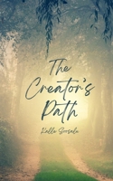 The Creator's Path 9916875855 Book Cover