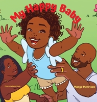 My Happy Baby B0B48KQV8W Book Cover