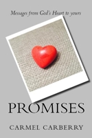 Promises: Messages from God's Heart to Yours 1517711304 Book Cover