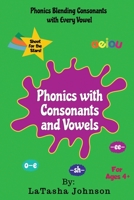 Phonics With Consonants and Vowels 1087916933 Book Cover