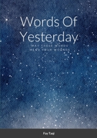 Words Of Yestreday 1329412842 Book Cover