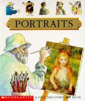 Portraits (First Discovery Art Book) 0590552007 Book Cover