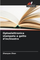 Optoelettronica stampata a getto d'inchiostro (Italian Edition) 6207710606 Book Cover