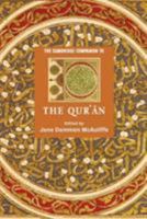 The Cambridge Companion to the Qur'an (Cambridge Companions to Religion) 052153934X Book Cover