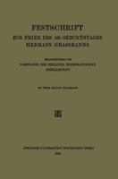 Festschrift Zur Feier Des 100. Geburtstages Hermann Grassmanns 3663154270 Book Cover