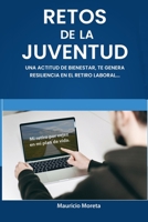 Retos de la Juventud (Spanish Edition) B0CJLCR935 Book Cover