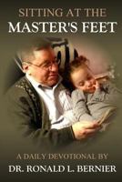 Sitting at the Master's Feet --- A Daily Devotional 1615291679 Book Cover