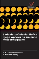 Badanie zacmienia Slonca i jego wplywu na zmienne meteorologiczne (Polish Edition) 6202768649 Book Cover
