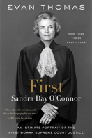 First: Sandra Day O'Connor 0399589287 Book Cover