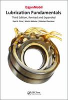 Lubrication Fundamentals, Revised and Expanded 149875290X Book Cover
