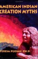 American Indian Creation Myths 086534471X Book Cover