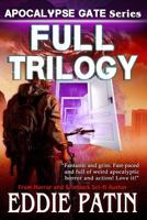 Apocalypse Gate Trilogy 1985079089 Book Cover