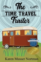 The Time Travel Trailer 1503091333 Book Cover