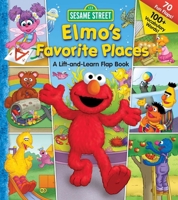 Sesame Street Elmo's Favorite Places 0794440592 Book Cover