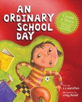 An Ordinary School Day 1550378287 Book Cover