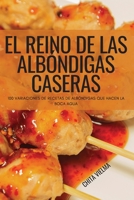 El Reino de Las Albóndigas Caseras 1804658634 Book Cover