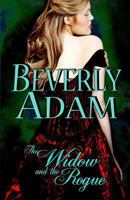 The Widow And The Rogue 1927555469 Book Cover