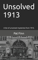 Unsolved 1913 1537464019 Book Cover