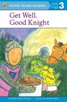Get Well, Good Knight 0448494892 Book Cover