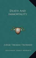 Death And Immortality 1425339360 Book Cover