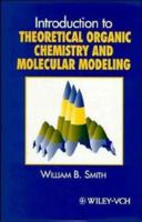 Introduction to Theoretical Organic Chemistry and Molecular Modelling 0471186430 Book Cover