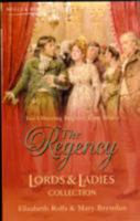 The Regency Lords and Ladies Collection Vol. 6 0263845753 Book Cover