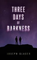 Three Days of Darkness 0692920978 Book Cover