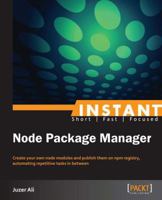 Instant Npm 1783283335 Book Cover