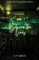 Between the Lines 1764187903 Book Cover