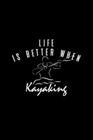 Life is better when Kayaking: 6x9 KAYAKING grid squared paper notebook notes 1710036281 Book Cover