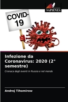 Infezione da Coronavirus: 2020 (2° semestre) 6203226998 Book Cover