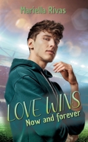 Love wins: Now and forever (German Edition) 3695714158 Book Cover