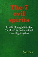The 7 evil spirits 1847996442 Book Cover
