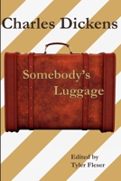Somebody's Luggage 1365891585 Book Cover