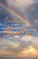 Creating a New You! 1965687768 Book Cover