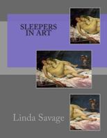 Sleepers in Art 1493534785 Book Cover