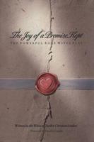 The Joy of a Promise Kept: The Powerful Role Wives Play 1576737926 Book Cover