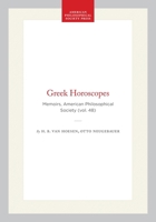 Greek Horoscopes (Memoirs of the American Philosophical Society) 1258167174 Book Cover