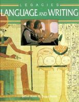 Language and Writing (Legacies) 1568472447 Book Cover