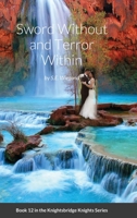 12. Sword Without and Terror Within 1678049328 Book Cover