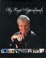 My Royal Appointments 095725590X Book Cover