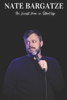 Nate Bargatze: The Nicest Man in Stand-Up B0DYZLB5WW Book Cover