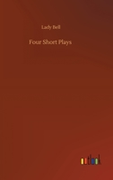 Four Short Plays 9356157499 Book Cover
