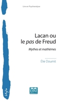 LACAN OU LE PAS DE FREUD (Lire En Psychanalyse) (French Edition) 2806635977 Book Cover