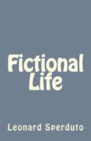 Fictional Life 1986423158 Book Cover