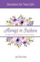Always in Fashion: 62 Bible Truths That Never Go Out of Style 0999115782 Book Cover