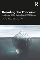 Decoding the Pandemic: Unveiling the Hidden Depths of the COVID-19 Iceberg 1032983809 Book Cover